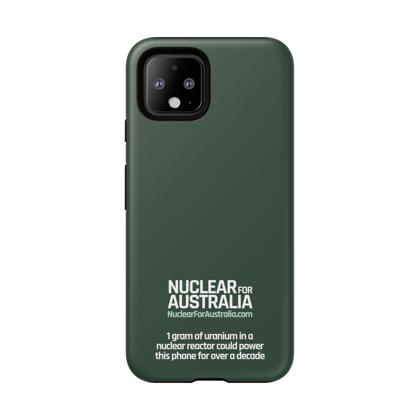 Nuclear for Australia Phone Case
