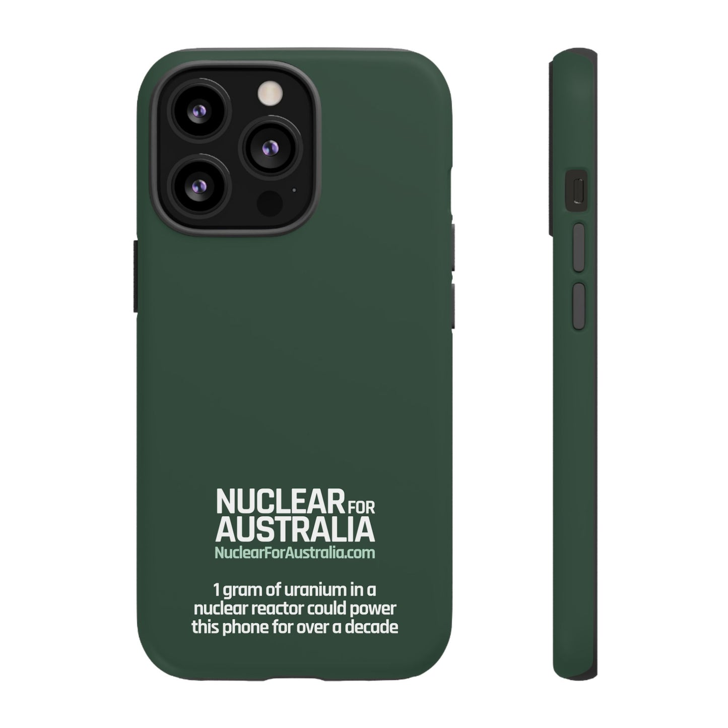 Nuclear for Australia Phone Case