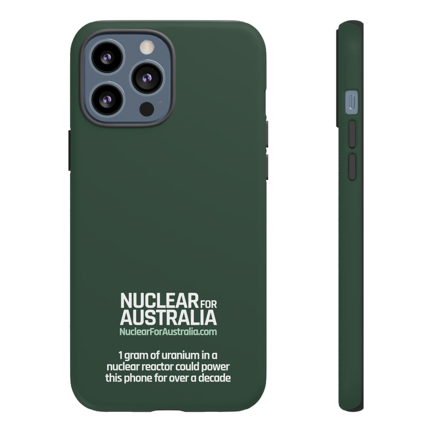 Nuclear for Australia Phone Case