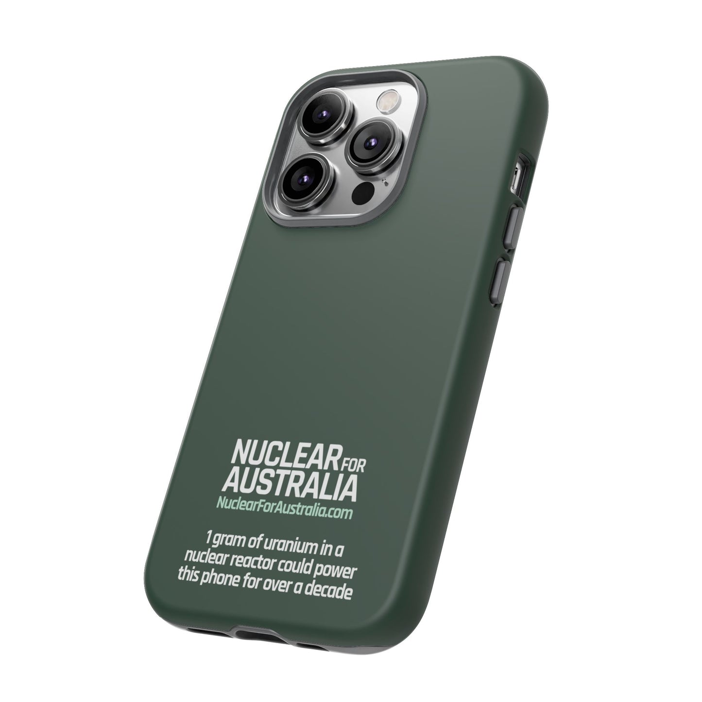 Nuclear for Australia Phone Case