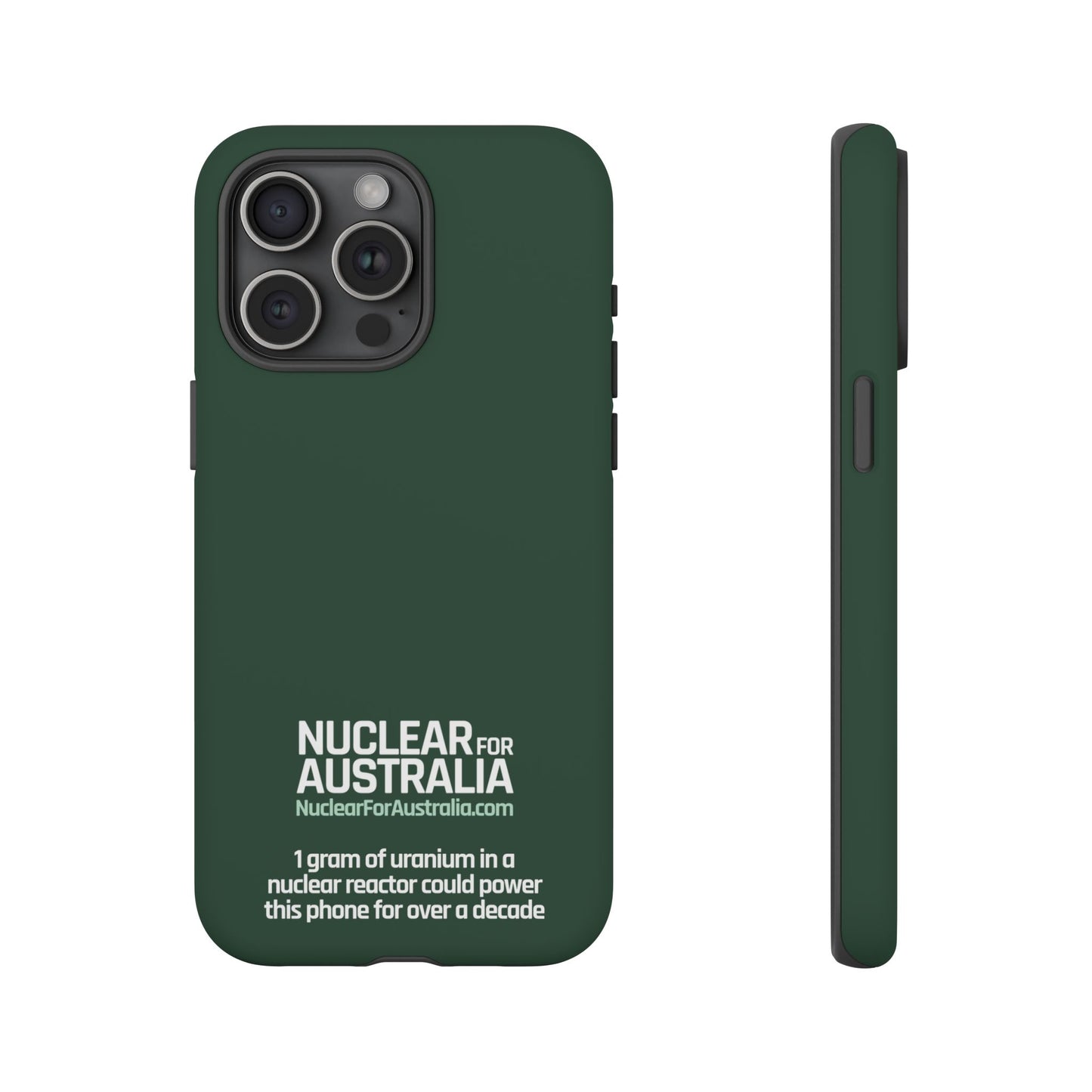 Nuclear for Australia Phone Case