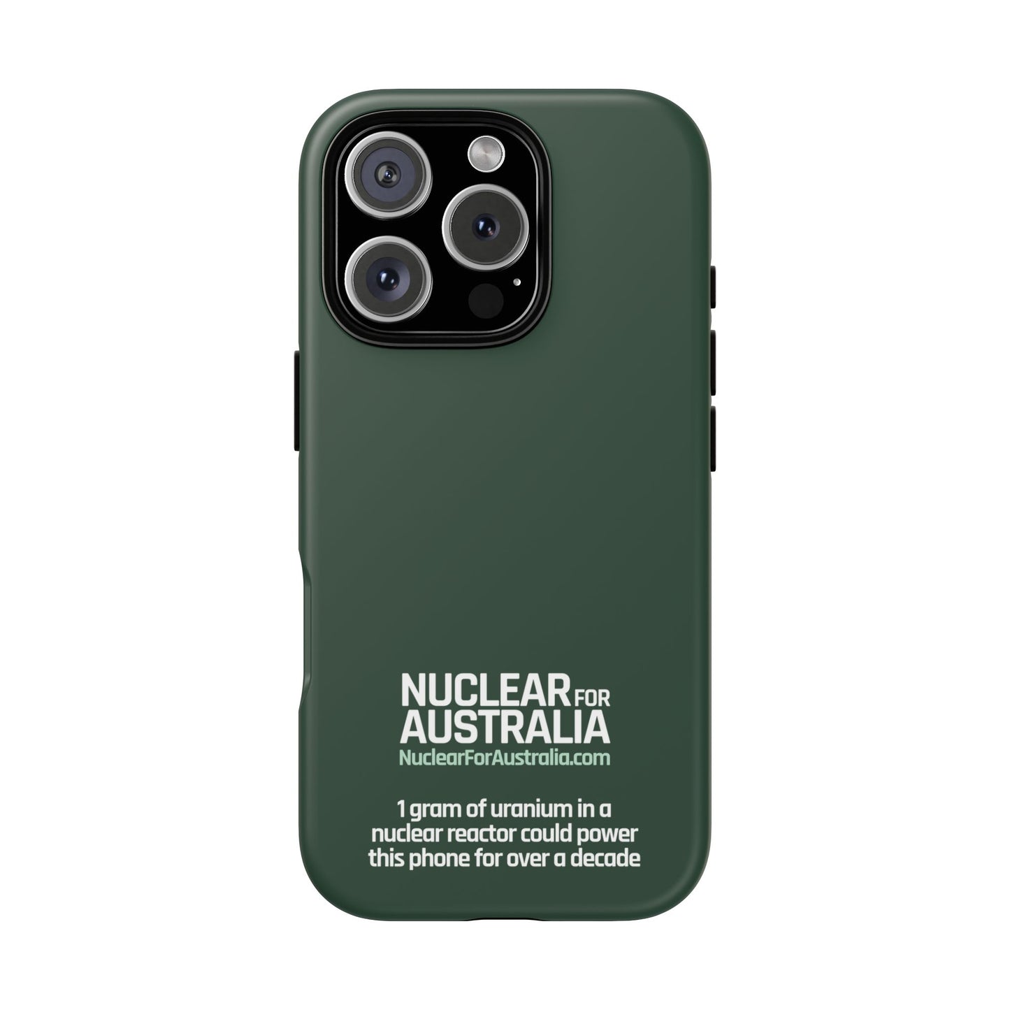 Nuclear for Australia Phone Case