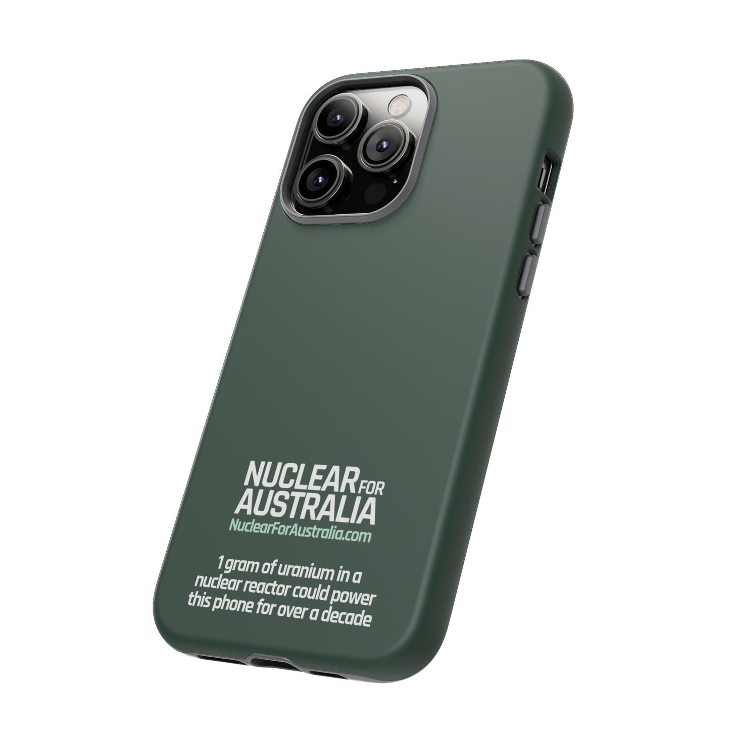 Nuclear for Australia Phone Case