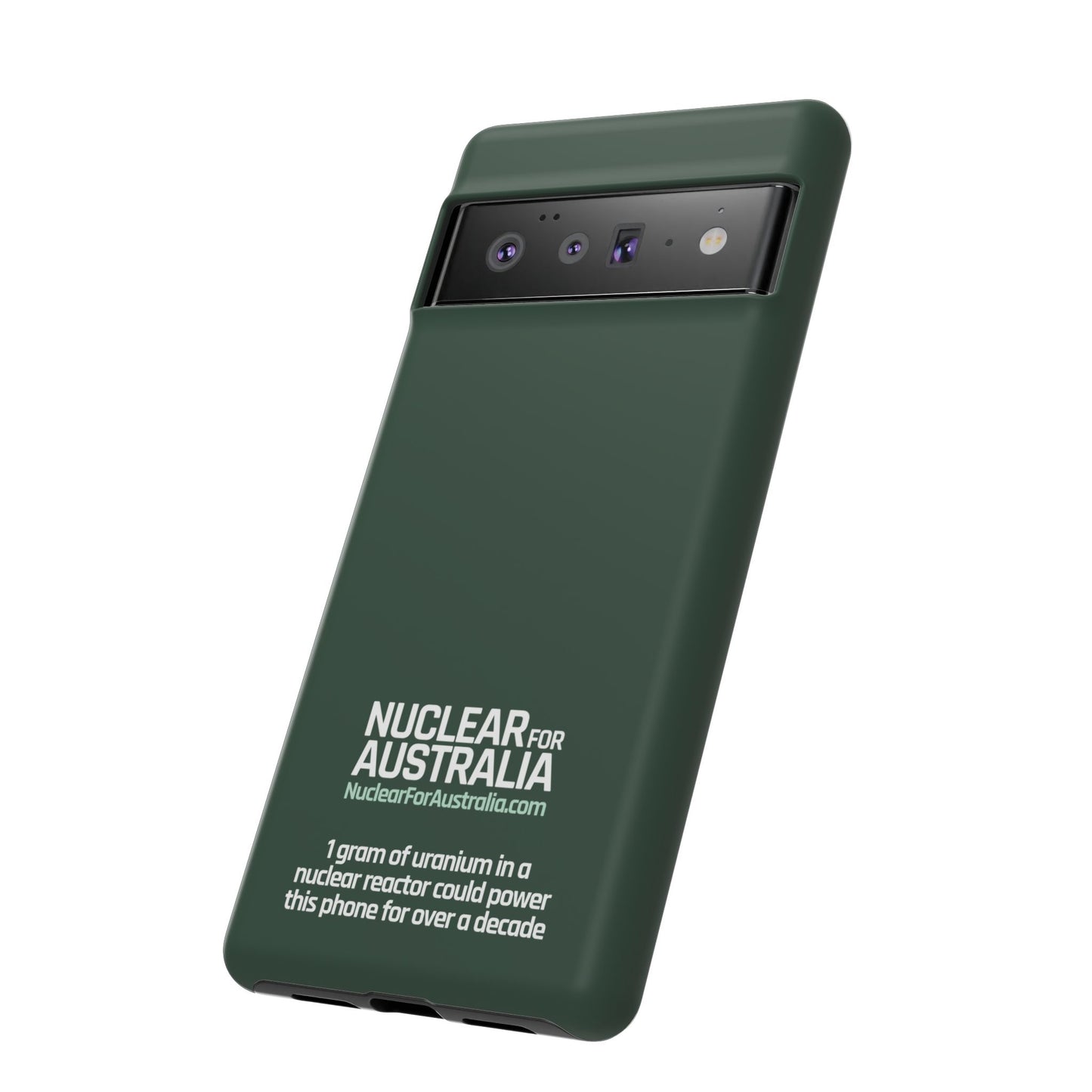 Nuclear for Australia Phone Case