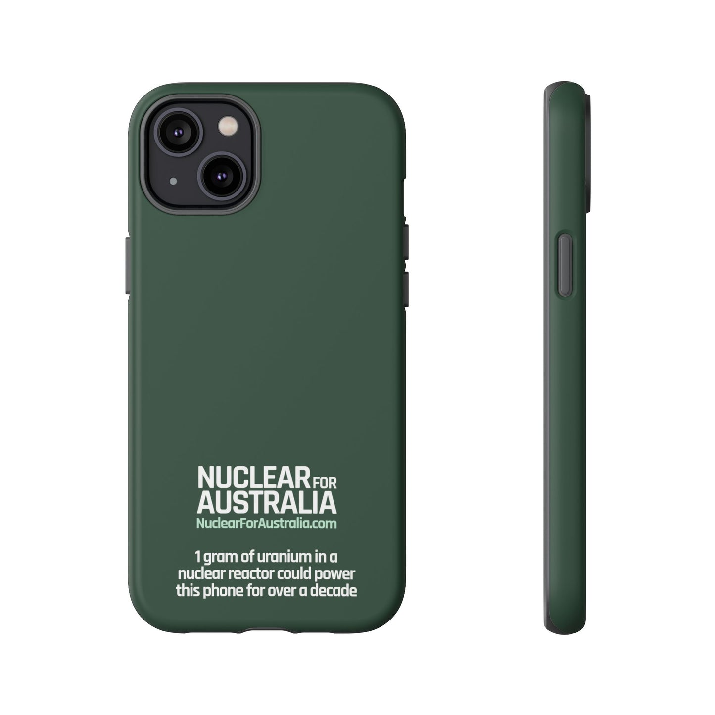 Nuclear for Australia Phone Case