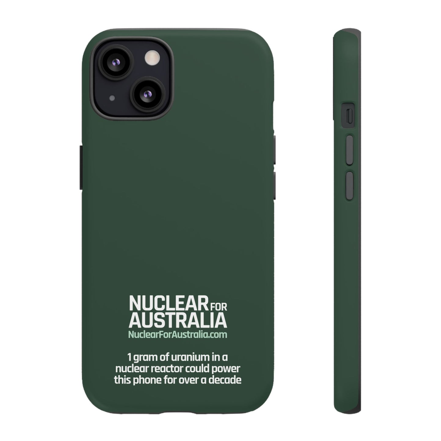 Nuclear for Australia Phone Case