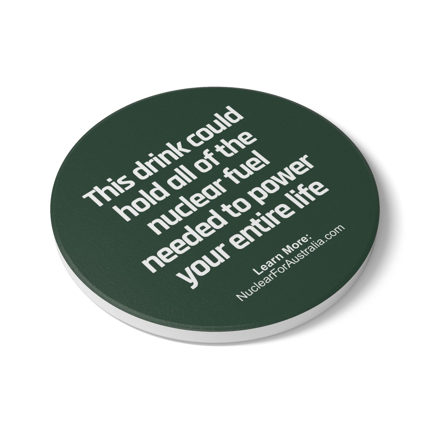 Nuclear for Australia Ceramic Coaster