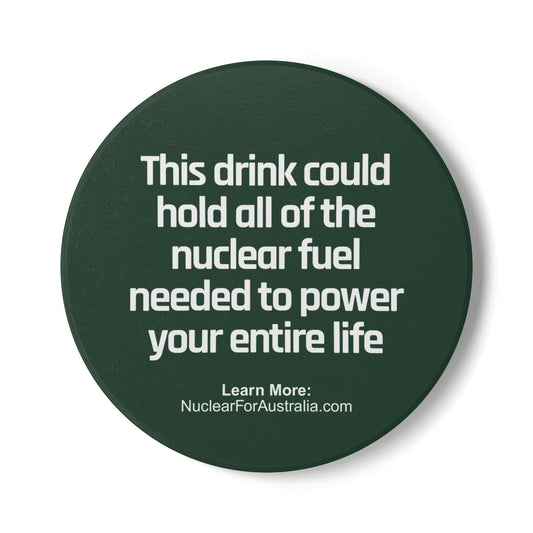 Nuclear for Australia Ceramic Coaster