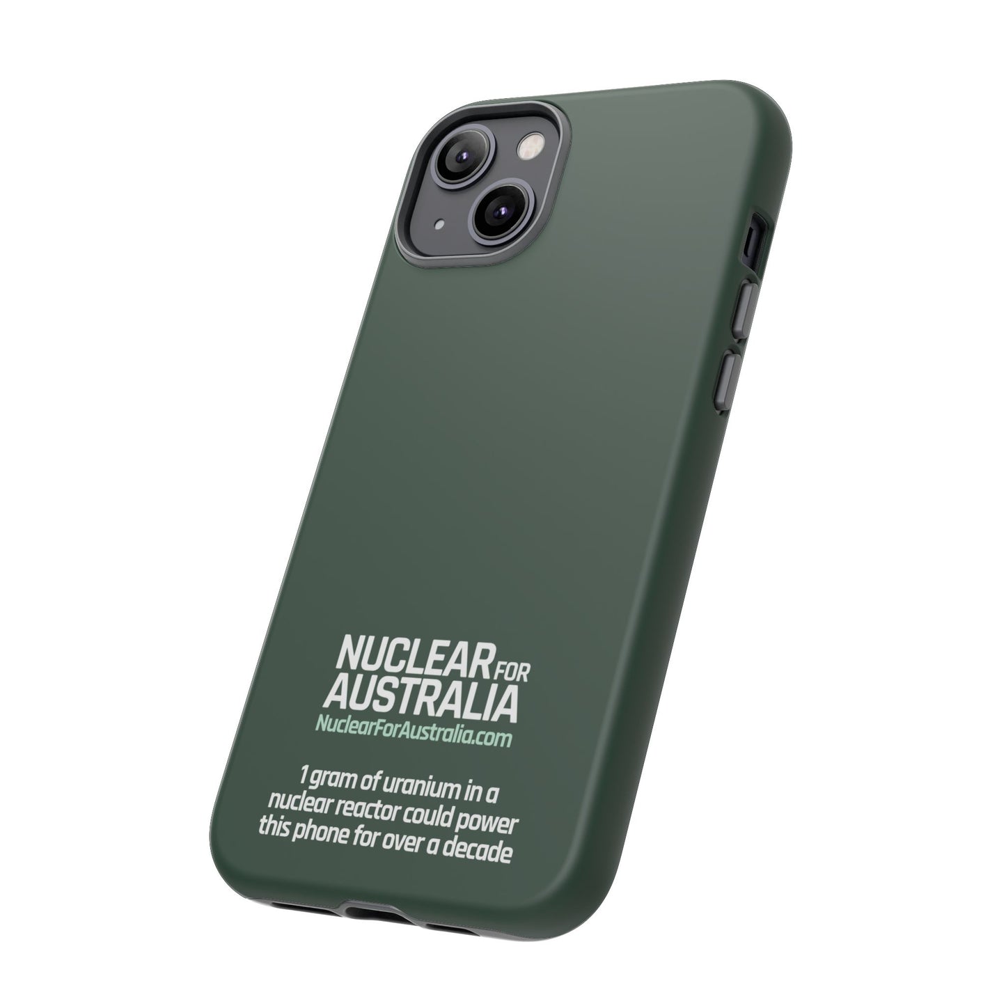 Nuclear for Australia Phone Case